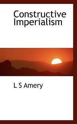 Constructive Imperialism 1117408264 Book Cover