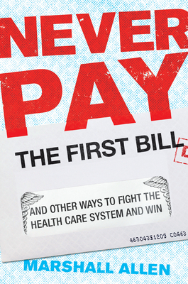 Never Pay the First Bill: And Other Ways to Fig... 0593190009 Book Cover