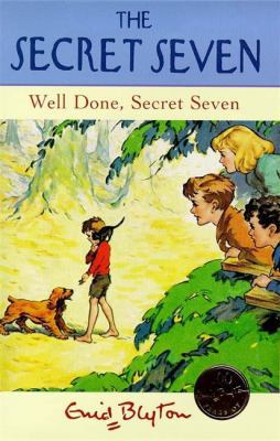 Well Done, Secret Seven: Book 3 034070392X Book Cover