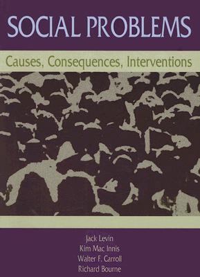 Social Problems: Causes, Consequences, Interven... 0195329759 Book Cover