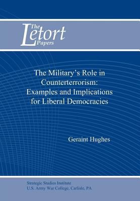 The Military's Role in Counterterrorism: Exampl... 1780395140 Book Cover