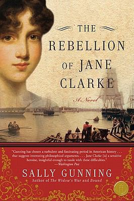The Rebellion of Jane Clarke 0061782157 Book Cover