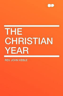 The Christian Year 1407624768 Book Cover