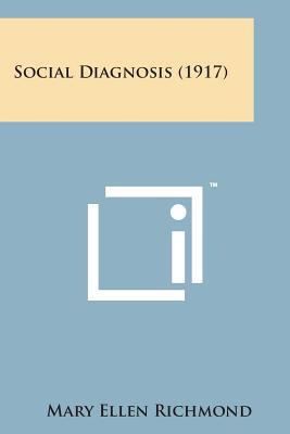 Social Diagnosis (1917) 1169976999 Book Cover