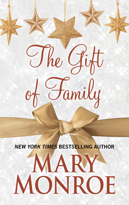 The Gift of Family [Large Print] 1432884212 Book Cover