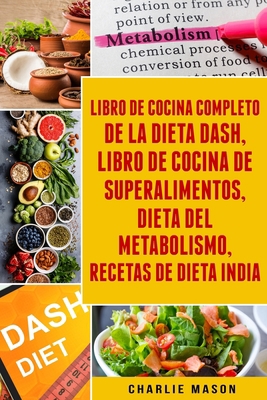 Libro De Cocina Completo De La Dieta Dash, Libr... [Spanish] B08BWD2XSF Book Cover