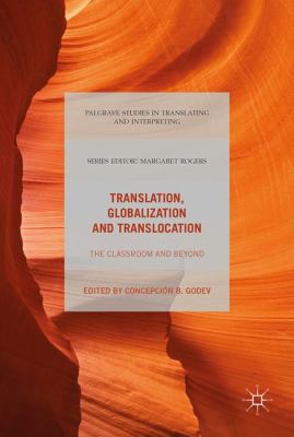 Translation, Globalization and Translocation: T... 3319618172 Book Cover