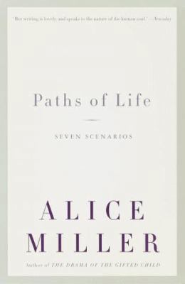 Paths of Life: Seven Scenarios 0375703454 Book Cover