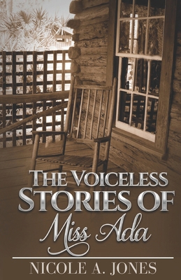 The Voiceless Stories of Miss Ada 1948166100 Book Cover