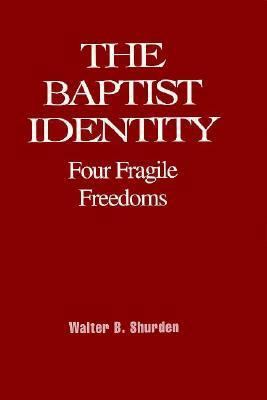 The Baptist Identity: Four Fragile Freedoms (Ko... [Korean] 1573120227 Book Cover