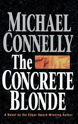 The Concrete Blonde 0316153834 Book Cover