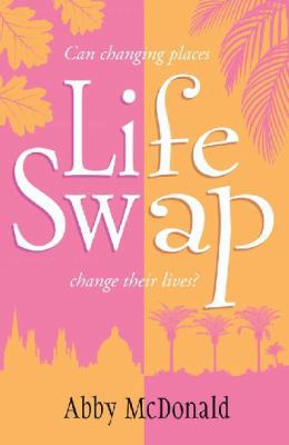 Life Swap 1406319007 Book Cover