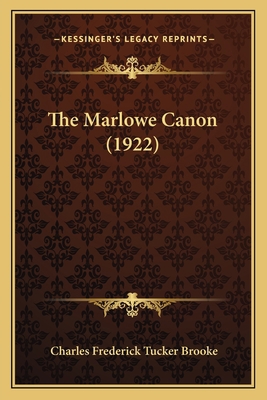 The Marlowe Canon (1922) 1163879819 Book Cover