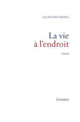 La vie à l'endroit [French] 2246535212 Book Cover