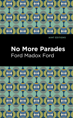 No More Parades 1513290789 Book Cover