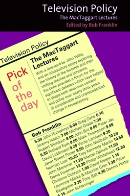Television Policy: The Mactaggart Lectures 0748617175 Book Cover
