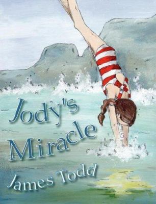 Jody's Miracle 1847481221 Book Cover