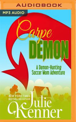 Carpe Demon 1543605419 Book Cover