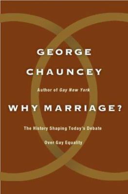 Why Marriage 0465009573 Book Cover