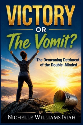 VICTORY or The Vomit? B0H3397MFY Book Cover