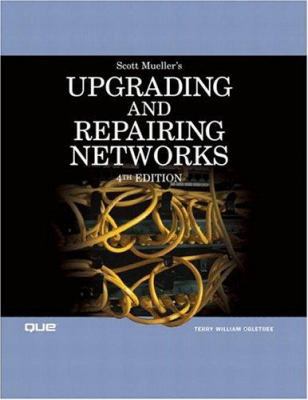 Upgrading and Repairing Networks 0789728176 Book Cover