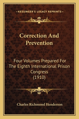 Correction And Prevention: Four Volumes Prepare... 1164613324 Book Cover