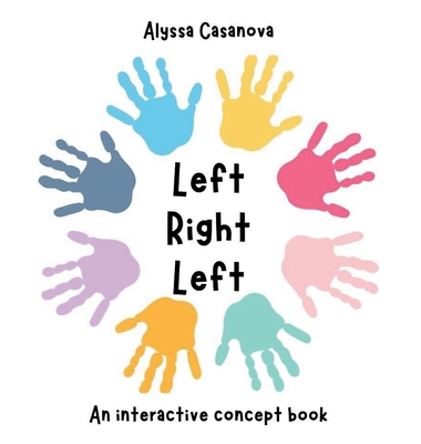 Left Right Left: An interactive concept book te... B0D6KXWC6T Book Cover