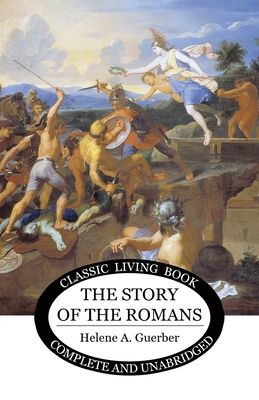 The Story of the Romans 1922619671 Book Cover