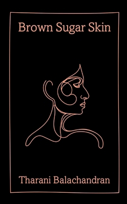 Brown Sugar Skin 1962077055 Book Cover