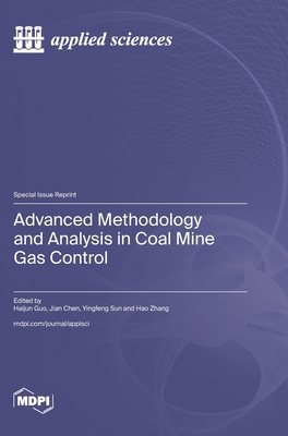 Advanced Methodology and Analysis in Coal Mine ... 3725858632 Book Cover