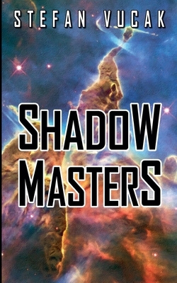 Shadow Masters 0645711470 Book Cover