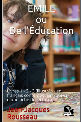 ?MILE ou De l'?ducation: Livres 1 - 2 - 3 (illu... [French] B08WP5GX19 Book Cover