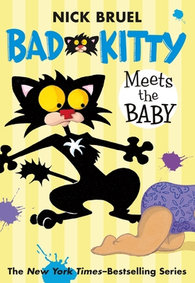 Bad Kitty Meets the Baby (Paperback Black-And-W... 0312641214 Book Cover