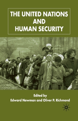 The United Nations and Human Security 1349424056 Book Cover