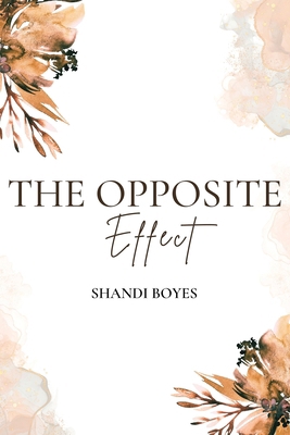 The Opposite Effect - Discreet 1923062948 Book Cover