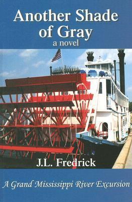 Another Shade of Gray 097490581X Book Cover