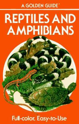 Reptiles and Amphibians: 212 Species in Full Color 0307240576 Book Cover