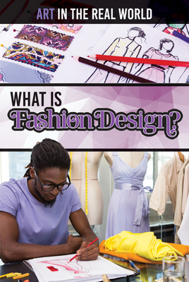 What Is Fashion Design? 1499479255 Book Cover