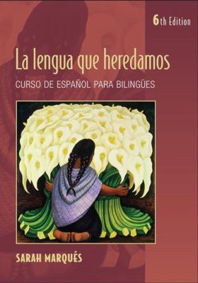 La Lengua Que Heredamos: Curso de Espanol Para ... B007CIHLMI Book Cover