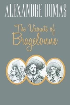 The Vicomte of Bragelonne B089TXGRBJ Book Cover