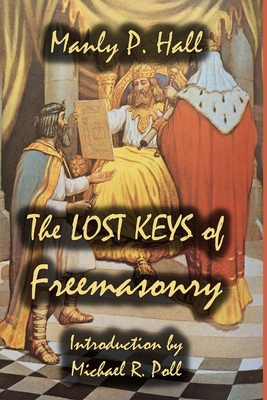 The Lost Keys of Freemasonry 1613423403 Book Cover