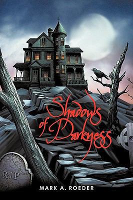 Shadows of Darkness 1450217451 Book Cover