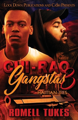 Chi'Raq Gangstas 3 1955270007 Book Cover