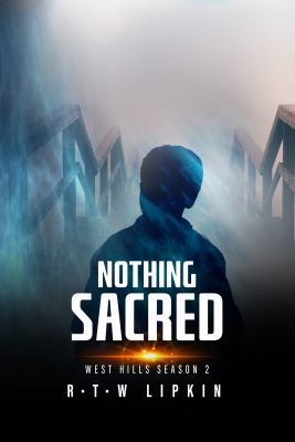 Nothing Sacred: West Hills Season Two 1949059200 Book Cover