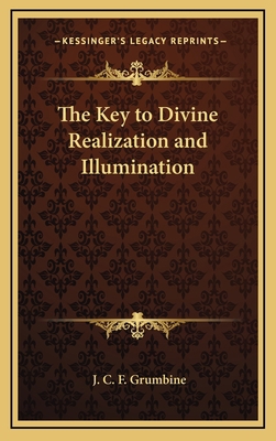 The Key to Divine Realization and Illumination 1168634083 Book Cover