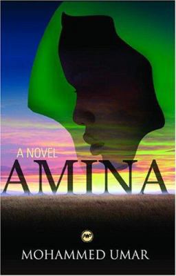 Amina. Mohammed Kabir Umar 1592214045 Book Cover