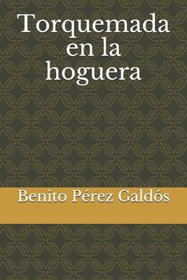 Torquemada en la hoguera [Spanish] B0875Z2VXN Book Cover