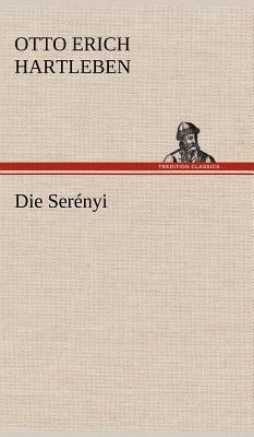 Die Serenyi [German] 3847251198 Book Cover