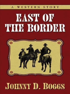 East of the Border 1594140138 Book Cover