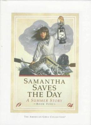Samantha Saves the Day -Hc Book 0937295922 Book Cover